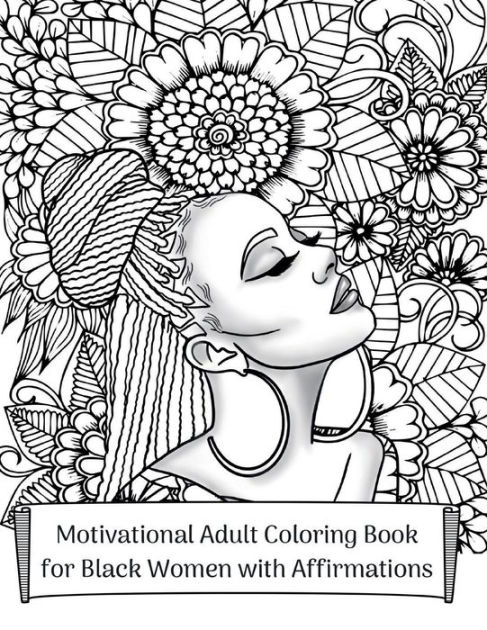 Motivational Coloring Book for Black Women with Affirmations; Paperback; Author - Rachael Reed